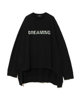 'DREAMING' BLACK SWEATSHIRT