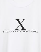 "CAN'T STAY HOME" PRINTED WHITE T-SHIRT